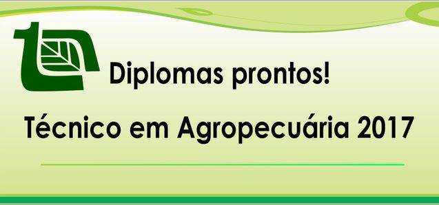 Diplomas de Técnicos em Agropecuária disponíveis para entrega